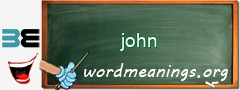 WordMeaning blackboard for john